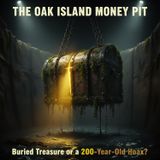 The Oak Island MONEY Pit: Buried TREASURE or a 200-Year-Old HOAX?