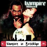 7. Vampire in Brooklyn (1995) with Tony Black