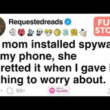 My mom put spyware on my phone_ but she wasn_t ready for what she_d discover. [FULL STORY](M4A_128K)