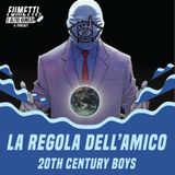 La regola dell'Amico - 20th Century Boys