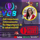 Voces Del Bienestar E3 - Las emociones - Invitada Faby  Ortega