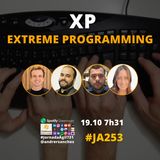 #JornadaAgil731 E253 #PraticasAgeis XP AGIL - EXTREME PROGRAMMING