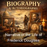 Narrative of the Life of Frederick Douglass - Frederick Douglass