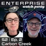 Enterprise "Carbon Creek" watch party | S02 E02