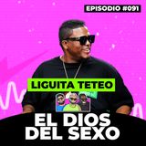 091. Liguita Teteo - Lo' trucos Sexuales | Rulay y Civica [RYC]