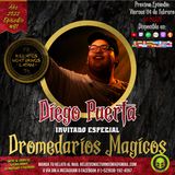 #Ep81 Charla Con Diego Puerta de Dromedarios Mágicos - Relatos Nocturnos LATAM