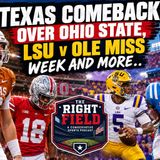 Texas comeback over Ohio State, LSU v Ole Miss week and more...
