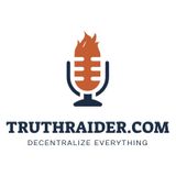 Truthraider.com Decentralize Everything