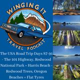 The USA Road Trip Days 87-91 - The 101 Highway, Redwood National Park + Harris Beach - Redwood Trees, Oregon Beaches + Flat Tyres