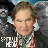 He Was Our Huckleberry or RIP Val Kilmer - Spitball Media Podcast 04 03 2025