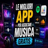 Le migliori app per ascoltare musica gratis su Android e iPhone nel 2026