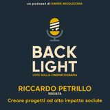 #62 Riccardo Petrillo - Regista | Parte 2: Creare progetti ad alto impatto sociale