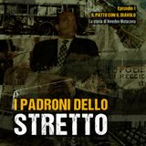 I padroni dello Stretto