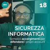 Sicurezza informatica. Consigli per difendersi.