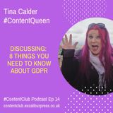 Ep14: 8 Things You NEED To Know About GDPR