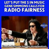 Let's Put The $ in Music! Gene Simmons Calls For Radio Fairness