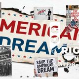 THE AMERICAN DREAM IS DEAD - THE CURE IS WORSE THAN THE DISEASE