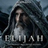 Elijah – The Challenge of the 850 Prophets
