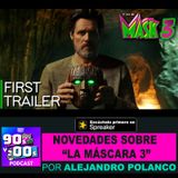 Novedades sobre: "La Máscara 3"