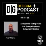 DIGRN Presents: Saving Time & Cutting Costs – How Synergy Empowers Independent Dentists