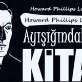 Ayışığındaki Şey - KİTAP  H. P. LOVECRAFT sesli öykü