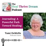 EP213: Journaling: A Powerful Path Toward Healing with Tami