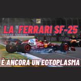 La Ferrari SF-25 è ancora un ectoplasma!