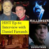 Ep 61: Interview w/Daniel Farrands, "Halloween 6" Writer & "Ted Bundy: American Boogeyman" Writer/Director