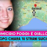 Omicidio Poggi, E' Giallo: Dopo Chiara 10 Strani Suicidi!