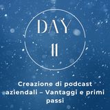 11. Creare Podcast Aziendali: Vantaggi e Primi Passi