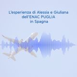 Destinazione Spagna: le avventure di Alessia e Giuliana