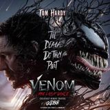 Damn You Hollywood: Venom - The Last Dance (2024)