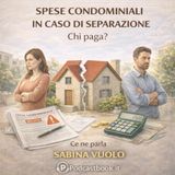 Spese condominiali in caso di separazione: chi paga??