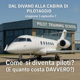 Come si diventa piloti? (E quanto costa DAVVERO?)