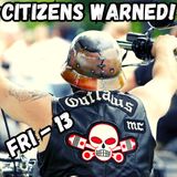 Police Warn Outlaw Biker Gang to Converge in ONT Fri-13th