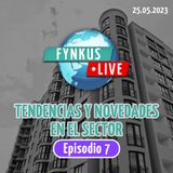 Fynkus Live episodio 7: okupación, bolsa de horas y tendencias proptech