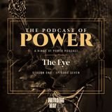Episode 7: The Eye
