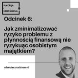 SiU 6: Jak zminimalizować ryzyka związane z prowadzeniem firmy?
