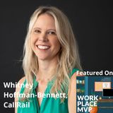 Workplace MVP: Whitney Hoffman-Bennett, CallRail