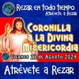 🔵coronilla divina misericordia 💙Viernes 23 de Agosto 2024💙