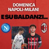 Obiettivo Baldanzi, scelte per Napoli-Milan e nuova area stadio | Mattino Milan