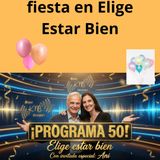 Celebrando el Programa #50 de "Elige estar bien" - Hablando de "la solidaridad" con Ana Tricci  Conduce: Pablo Tricci * Argentina.