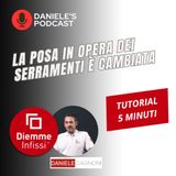 La posa in opera dei serramenti è cambiata