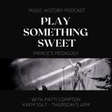 Episode 68 - Prince's Pedagogy