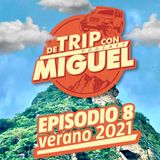 De Trip con Miguel Episodio 8 Verano 2021 "Mercado de Yecapixtla" y "Amatlán"
