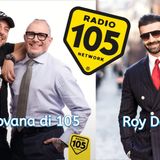 Roy Gigolo ospite a La carovana Radio 105