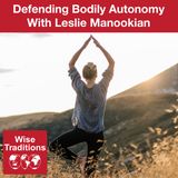 426: Defending Bodily Autonomy