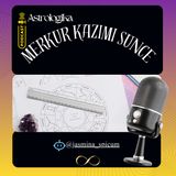 Podkast 51 *Merkur Kazimi Sunce