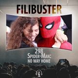 298 - Spider-Man: No Way Home