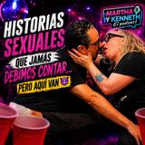Historias sexuales que JAMÁS debimos contar… ¡pero aquí van!